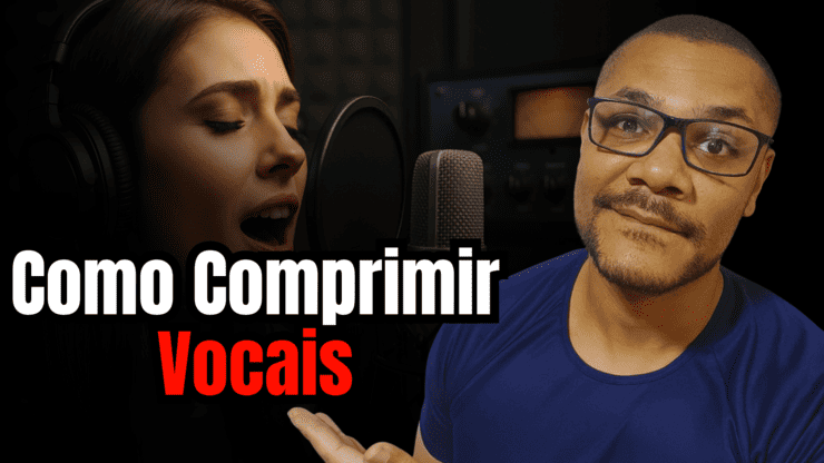 COMO COMPRIMIR VOZ para soar profissional (sem destruir a dinâmica) (1)