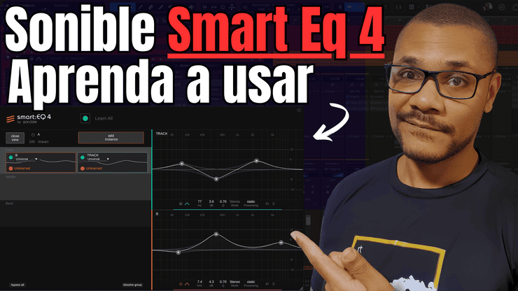 Smart Eq 4 - Sonible - Sua Música Sem Segredo