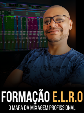 Formação E.L.R.O - O Mapa da mixagem Profissional