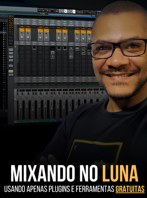 Mixando no Luna usando apenas plugins e ferramentas gratuitas